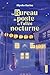 Le Bureau de poste de l'allée nocturne (French Edition)