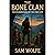 The Bone Clan: The Neandert...