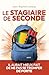 Le stagiaire de seconde (French Edition)