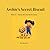 Archie's Secret Biscuit: Book 3 — Snowy, Bolt and Archie Series