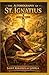 The Autobiography of St. Ignatius