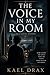 The Voice In My Room: A Blackmere Mystery (The Borrowed Face Mysteries)