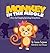 Monkey in the Middle: A Sto...
