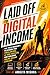 Laid Off to Digital Income: The Tech Worker’s Playbook for Freelancing, AI Side Hustles, and Building Online Income Streams
