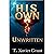 His Own:: Unwritten