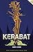 Kerabat by Nadia Khan