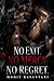 No Exit. No Mercy. No Regret.: A Dark Psychological Romance of Obsession, Control, and Dangerous Attraction