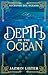 Depth of the Ocean: Secretos del Oceano