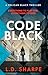 Code Black: The unputdownab...