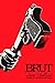 Brut by Sam Tallent