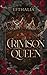 Crimson Queen