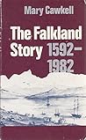 The Falkland Story 1592-1982 by Mary Cawkell