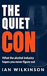 The Quiet Con: Wh...