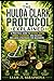 The Hulda Clark Protocol Explained: A Practical Guide to Natural Detox, Herbal Cleansing, and Holistic Wellness Strategies for Beginners