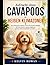Aufzucht eines Cavapoos in heißen Klimazonen: Ein anfängerfreundlicher Schritt-für-Schritt-Leitfaden, um Ihren Hund in warmen Regionen gesund, kühl und glücklich zu halten (German Edition)
