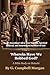 Wherein Have We Robbed God? (Annotated): A Bible Study on Malachi: God’s Searching Call to True Worship, Spiritual Renewal, and Returning to the Heart of God