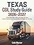 Texas CDL Study Guide 2026–2027: A Clear, Up-to-Date Guide for the Commercial Driver’s License Exam in Texas — Practice Questions, Pre-Trip Inspection, Air Brakes, and Test Preparation