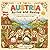 AUSTRIA — Arrive and Revive: Explore Austria Through Cute and Clean Illustrations of Castles, Village Life, Forest Trails, Traditional Clothing, and ... — A Relaxing Coloring Book for All Ages