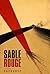 Sable Rouge: Un thriller psychologique au cœur du Paris-Dakar (French Edition)