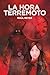 LA HORA TERREMOTO (Helena Terremoto) (Spanish Edition)