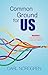 Common Ground for US: Warni...