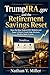 TrumpIRA.gov and the Retirement Savings Reset: How the New Federal IRA Website and Saver’s Match Could Help Workers Build a Safer Future