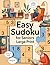 easy Sudoku for Seniors Large Print: Simple and Relaxing Number Puzzles for Memory, Focus and Stress-Free Fun