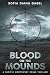 Blood on the Mounds, A Paci...