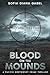 Blood on the Mounds, A Pacific Northwest Crime Thriller