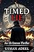 A TIMED LIE: An Eli Emron Thriller