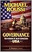 Governance: To Whom It May Concern (USA): A Modern Issue (Cost of Living USA Series Book 6)
