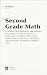 Grade 2 Math: A Step-by-Step Textbook Aligned to Common Core with Worked Examples and Full Solutions for Every Problem (MathAnvil Grade Books 3)
