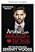 Aroha und der Milliardär-Boss (Ein Boss unter Milliarden 8) (German Edition)