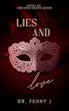 LIES AND LOVE: Book I of Arranged Hearts Series
