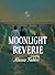 Moonlight Reverie (The Sért...