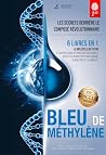 BLEU DE MÉTHYLÈNE...