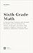 Grade 6 Math: A Step-by-Ste...