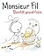 Monsieur Fil – Bientôt grand frère: Une histoire douce pour accompagner l’arrivée d’un bébé (French Edition)