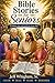 Bible Stories for Seniors: Comfort, Joy and Faith for Every Day