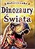 Kolorowanka Dinozaury Świata: 60 realistycznych ilustracji do kolorowania z 30 niesamowitymi dinozaurami. Odkrywaj, ucz się i baw z atlasem wizualnym ... - Seria Encyklopedia -) (Polish Edition)