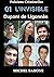 Dupont de Ligonnès : L'Invisible (Pulsions Criminelles t. 1) (French Edition)