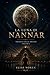 La Luna di Nannar: Il segreto degli dèi e l’origine nascosta della Terra (Italian Edition)