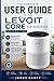 The Complete User Guide to the Levoit Core 600SAir Purifier (2026 Edition): A Step-by-Step Manual to Setup, Smart Features, HEPA Filtration, Sleep Mode, Maintenance, and Troubleshooting.