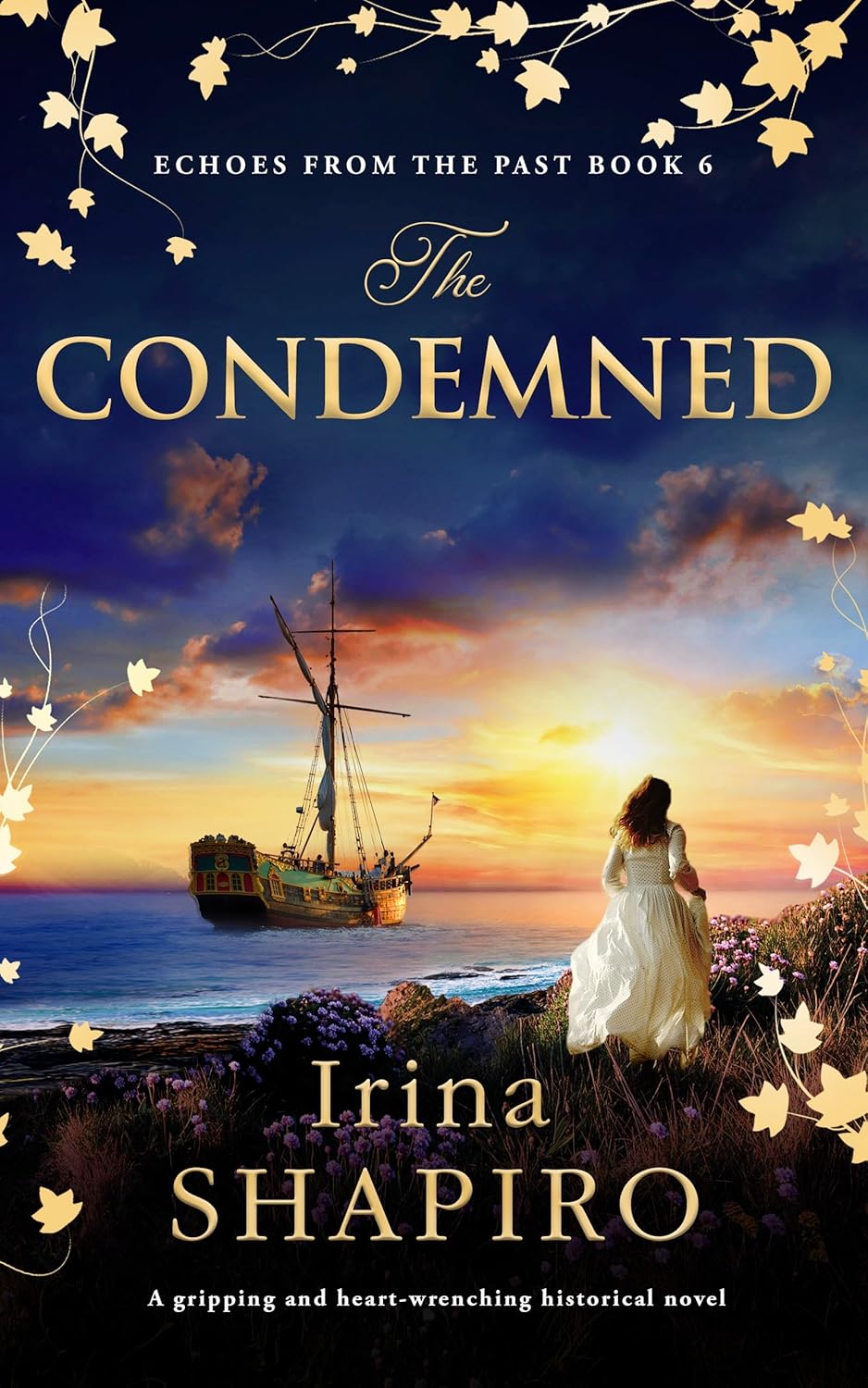 The Condemned (Echoes from the Past #6)