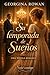 Su temporada de sueños (Spanish Edition)
