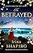 The Betrayed (Echoes from the Past #7)