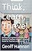 Think, Learn, Thrive!: Developing Cognition and Executive Function in Autistic Children a Practical Guide for Teachers and Parents