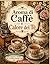 Aroma di Caffè e Calore del Tè: Libro da colorare rilassante per ragazzi e adulti | Scene vintage di caffè e tè per il relax (Italian Edition)