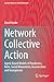 Network Collective Action: ...