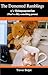The Demented Ramblings of a Quinquagenarian: (That's a fifty-something person) (Humorous Stories Book 1)